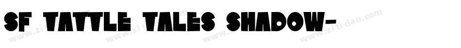 SF Tattle Tales Shadow字体转换